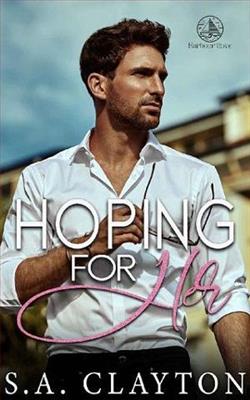 Hoping for Her by S.A. Clayton