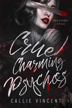 Cruel Charming Psychos (Necessary Evils  2) by Callie Vincent