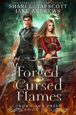 Forged in Cursed Flames (Crown and Crest 2) by Shari L. Tapscott