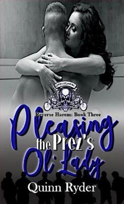 Pleasing the Prez’s Ol' Lady by Quinn Ryder