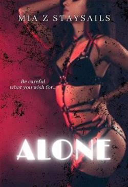 Alone by Mia Z. Staysails