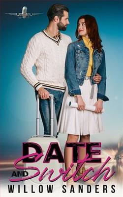 Date and Switch by Willow Sanders