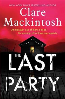 The Last Party by Clare Mackintosh