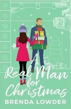 A Real Man for Christmas by Brenda Lowder