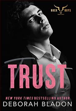 Trust (The Buck Boys Heroes 4) by Deborah Bladon