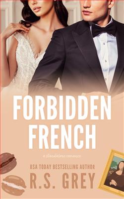 Forbidden French by R.S. Grey