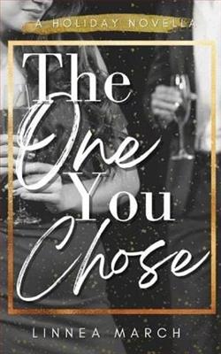 The One You Chose by Linnea March