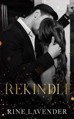 Rekindle by Rine Lavender