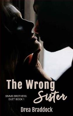 The Wrong Sister by Drea Braddock