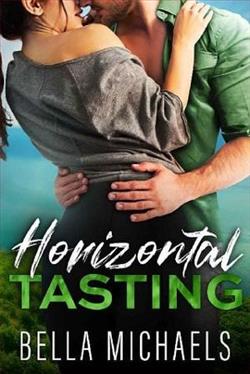 Horizontal Tasting by Bella Michaels