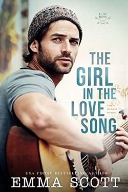 The Girl in the Love Song (Lost Boys 1) by Emma Scott