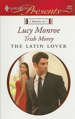 The Latin Lover by Lucy Monroe