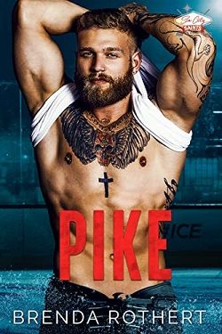 Pike (Sin City Saints Hockey 2) by Brenda Rothert