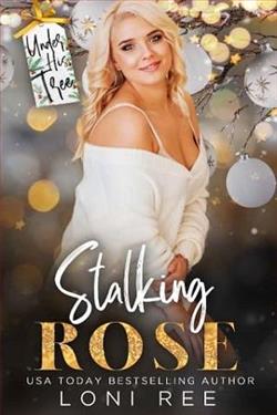 Stalking Rose by Loni Ree