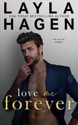 Love Me Forever by Layla Hagen