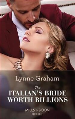 The Italian's Bride Worth Billions by Lynne Graham