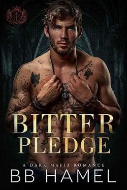 Bitter Pledge (Falsone Crime Family) by B.B. Hamel