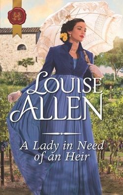 A Lady In Need of an Heir by Louise Allen