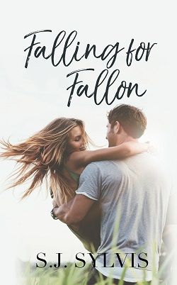 Falling for Fallon (Oak Hill 2) by S.J. Sylvis