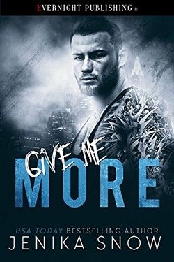 Give Me More (The Bratva Chronicles 1) by Jenika Snow