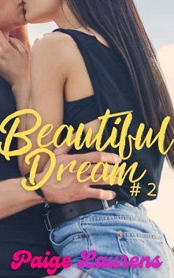 Beautiful Dream (Beautiful 2) by Paige Laurens