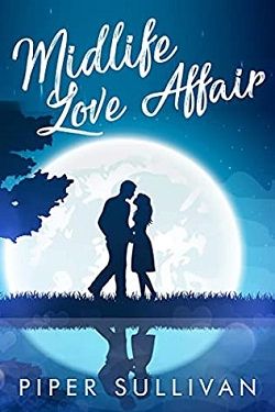 Midlife Love Affair by Piper Sullivan