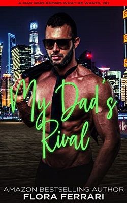 My Dad's Rival by Flora Ferrari