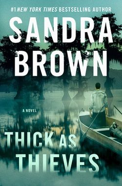 Thick as Thieves by Sandra Brown