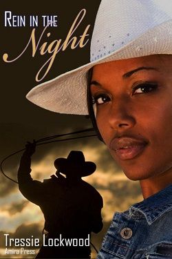 Rein in the Night by Tressie Lockwood