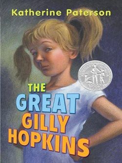 The Great Gilly Hopkins by Katherine Paterson