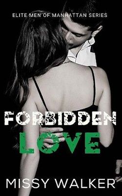 Forbidden Love by Missy Walker