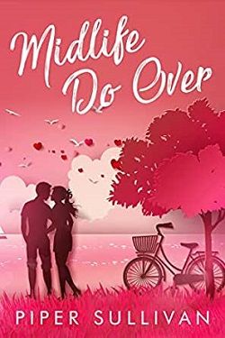 Midlife Do Over by Piper Sullivan