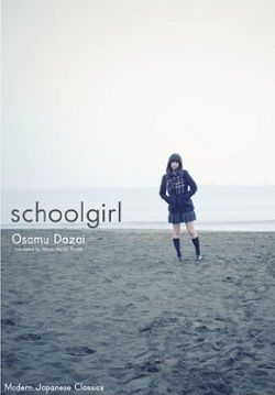 Schoolgirl by Osamu Dazai