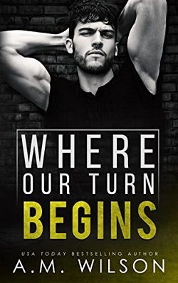 Where Our Turn Begins (Arrow Creek 4) by A.M. Wilson