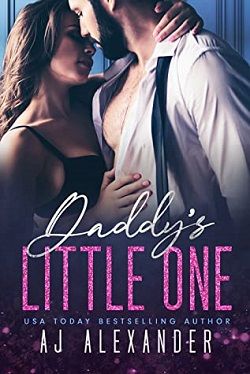 Daddy's Little One (Scandalous Daddies Club 1) by A.J. Alexander