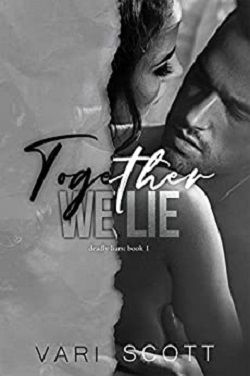 Together We Lie by Vari Scott