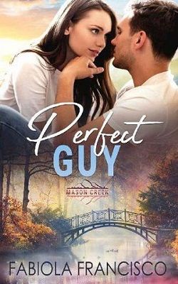 Perfect Guy by Fabiola Francisco