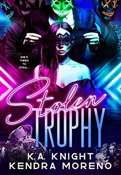 Stolen Trophy by K.A Knight