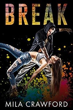 Break by Mila Crawford