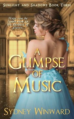 A Glimpse of Music by Sydney Winward