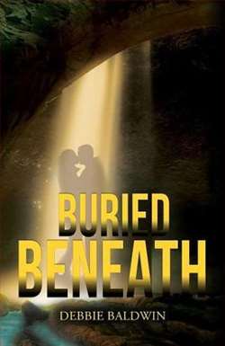 Buried Beneath (Bishop Security 3) by Debbie Baldwin