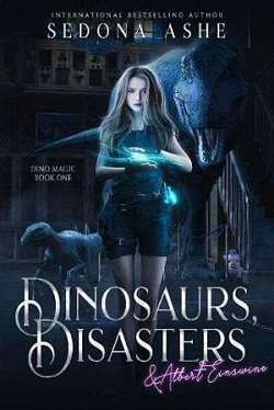 Dinosaurs, Disasters & Albert Einswine by Sedona Ashe