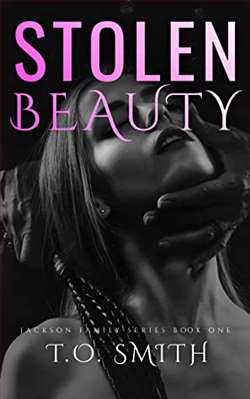 Stolen Beauty (Jackson Family 1) by T.O. Smith