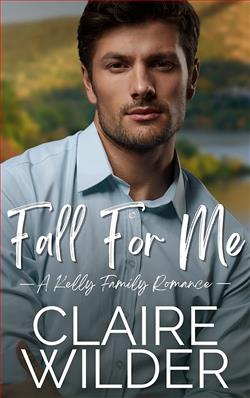 Fall for Me by Claire Wilder