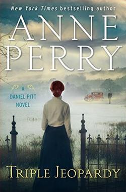 Triple Jeopardy (Daniel Pitt) by Anne Perry