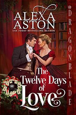 The Twelve Days of Love by Alexa Aston