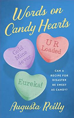 Words On Candy Hearts by Augusta Reilly