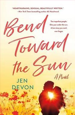 Bend Toward the Sun by Jen Devon