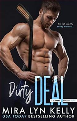 Dirty Deal (Slayers Hockey 5) by Mira Lyn Kelly