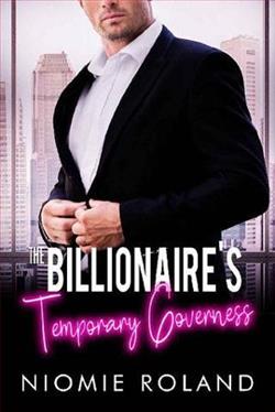 The Billionaire's Temporary Governess (French Conquests 2) by Niomie Roland